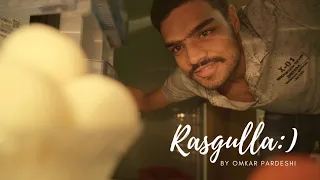 Rasgulla :)  ||  Short-film