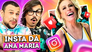 XERETANDO O INSTAGRAM DA ANA MARIA BRAGA | Diva Depressão