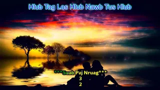 Maiv Xis Hawj & J. Vaj--Hlub Tag Los Hlub Nawb Tus Hlub Instrumental