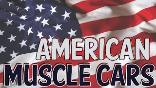 Muscle Cars - Sounds of the American muscle car