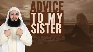 Advice to my Sisters - Mufti Menk