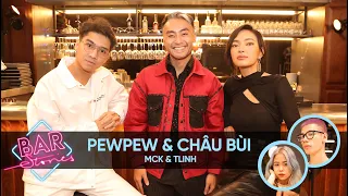 PewPew & Chau Bui: “Never miss the chance to learn” | BAR STORIES EP.34