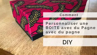 DIY - Box Covering with African Fabric