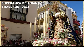 4K - TRASLADO DE REGRESO ESPERANZA DE TRIANA 2023 SEVILLA