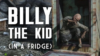 The Story of Billy the Kid (in a Fridge) - Fallout 4 Lore