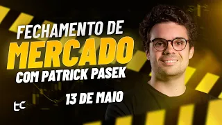 Fechamento de Mercado Patrick Pasek: Ibovespa, Dólar, Ações, Petr4, Vale3 - 13.05.24