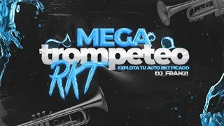 🎺MEGA TROMPETEO🎺-[EXPLOTA TU AUTO🚘]-RKT PICADO ✘Dj_Fran21