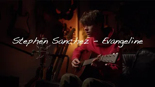 Stephen Sanchez - Evangeline (cover)
