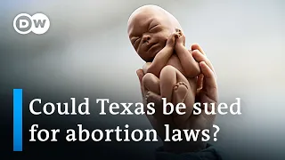 US Supreme Court hears Texas abortion law challenge | DW News