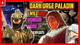 [HONOUR] Dark Urge Paladin - "Forsaken" | Ep.4