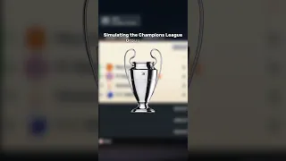 Simulating the 23/24 Champions League…