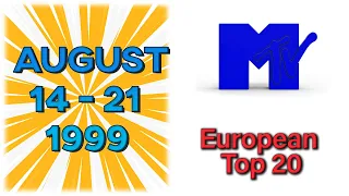 MTV's European Top 20 📀 14 August 1999