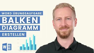 Balkendiagramm in Word erstellen | Übungsaufgabe mit Lösung | Schritt für Schritt erklärt