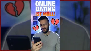 Weshalb Online-Dating nichts für dich ist!