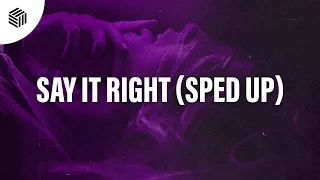 Sunlike Brothers & Micano - Say It Right (Sped Up)