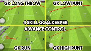 4 Type of Skill Goalkeeper Tutorial (Advance Control) Pes 2021 Mobile