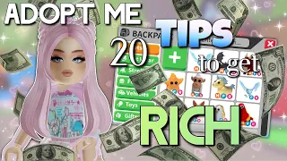 20 Tips to get RICH in Adopt Me! *bucks & inventory*