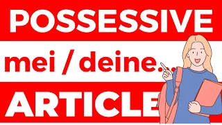 How to use Possessive Articles in Austrian German