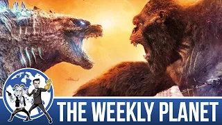 Godzilla VS Kong - The Weekly Planet Podcast