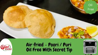 Oil-Free Poori Recipe In Air Fryer | How To Make Puri Without Any Oil| Puri In Vortex Plus Air Fryer