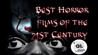 Best Horror Films Of The 21st Century