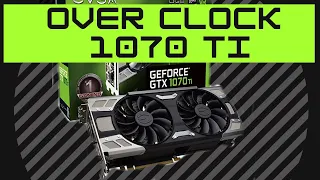 How to OVERCLOCK the GTX 1070 TI