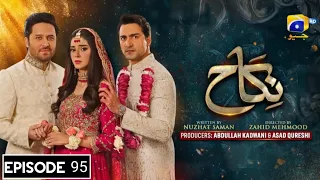 Nikah Episode 95 | Har Pal Geo Drama| 27th April 2023