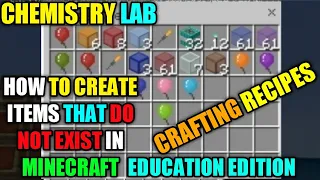 Minecraft Education Edition: Crafting Recipes Chemistry Lab! How To Make Items That Not Exist!
