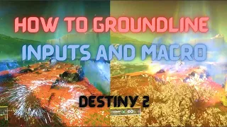 How to Groundline/Groundskate in Destiny 2 - Guide, Inputs and Macro