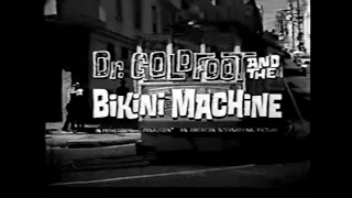 Dr. Goldfoot and the Bikini Machine (1965) Trailer