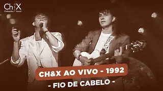 Chitãozinho & Xororó - Fio de Cabelo 'Ao Vivo' (1992)