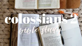 COLOSSIANS 2 | BIBLE STUDY WITH ME