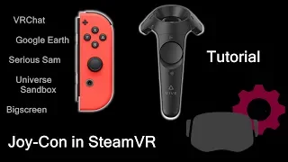 Nintendo Joy-Con in Virtual Reality Steam VR (Tutorial)