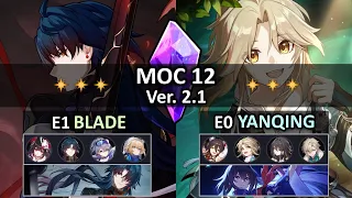 E1S1 Blade & E0S1 Yanqing | Memory of Chaos 12 | Honkai Star Rail 2.1