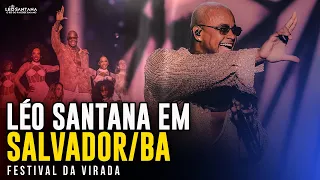 LÉO SANTANA NO FESTIVAL DA VIRADA EM SALVADOR/BA - 31/12/2022