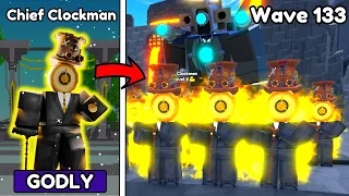 ⏰WAVE 133 WITH NEW GODLY CHIEF CLOCKMAN in Toilet Tower Defense