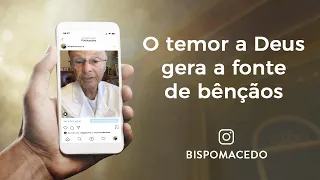 O temor a Deus gera a fonte de bênçãos