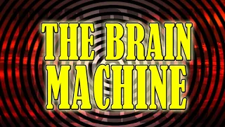 Bad Movie Review: The Brain Machine