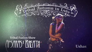 9. Ushas @ Tribal Fusion Show "Apsaras' Breath" (Tribal Autumn in Lviv 2016)