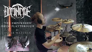 DOMINICIDE - 'The Empowered' (OFFICIAL DRUM PLAYTHROUGH)