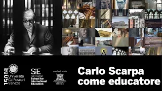 Carlo Scarpa come educatore - Tobia Scarpa