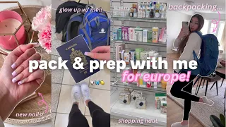 PACK & PREP with me for europe 🤍glow up, travel essentials, packing tips, + more!