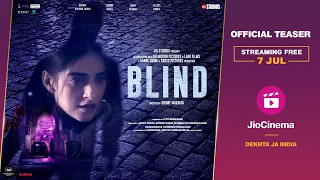 Blind - Official Teaser | Sonam Kapoor | Purab Kohli | Streaming Free 7th July Onwards | JioCinema