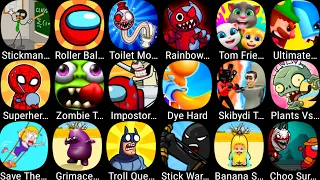 Troll Quest TV Shows,StickWar Legacy,Banana Survival Master,Choo Survival,Zombie Tsunami,Dye Hard...