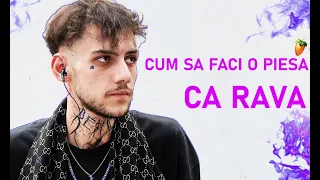 Cum sa faci o piesa ca RAVA in 5 MINUTE !