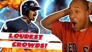 MLB'S LOUDEST CROWD REACTIONS!