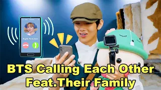BTS Calling Each Other Feat. Their Family
