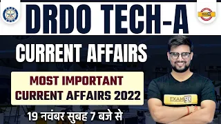 DRDO TECH A CURRENT AFFAIRS | MOST IMPORTANT CURRENT AFFAIRS 2022 | BY RAVI SIR