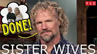 SISTER WIVES Exclusive - KODY Shuts Down Business & So Much More !!!