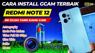 Cara Install Google Camera Redmi  Note 12 All Android